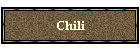 Chili