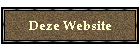 Deze Website