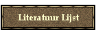 Literatuur Lijst